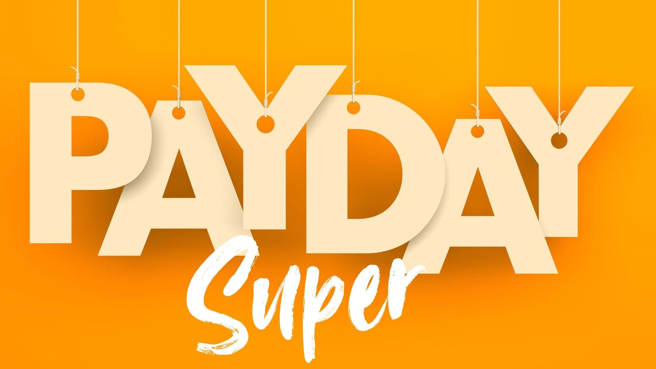 Payday Super takes effect 1 July 2026